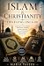 Islam & Christianity: Two F...