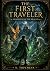 The First Traveler: Awakeni...