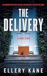 The Delivery: A S...