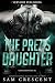 The Prez's Daughter by Sam Crescent