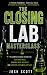 The Closing Lab Masterclass...