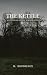 The Kettle by M. Boudreaux The Kettle by M. Boudreaux