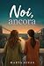 Noi, ancora (Amore a Bristol)