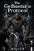 The Gethsemane Protocol: Bo...