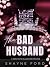 THE BAD HUSBAND by Shayne Ford