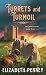 Turrets and Turmoil (The Ra...