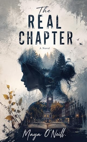 The Real Chapter: A Cozy Small-Town Mystery of Secrets, Threats & a Mother on a Mission