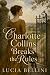 Charlotte Collins Breaks th...