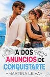 A dos anuncios de...
