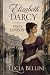 Elizabeth Darcy Takes Londo...
