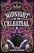 Midnight on the Celestial