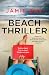 Beach Thriller: A Novel