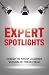 Expert Spotlights: Insights...