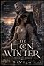 The Lion Winter: The White ...