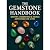 The Gemstone Handbook: Iden...