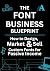 The Font Business Blueprint by Lucy Needham