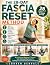 THE 28-DAY FASCIA RESET METHOD by Corven Denvale