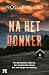 Na het donker (Dutch Edition)