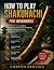 HOW TO PLAY SHAKUHACHI FOR ...