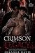 CRIMSON LEGACY : A Dark MM ...