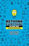 Rethink Everythin...