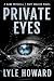 Private Eyes: A Novel