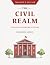 The Civil Realm by Elizabeth Landis