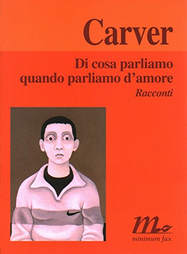 Di cosa parliamo quando parliamo d'amore
