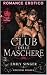 Il Club delle Maschere: EDI...