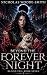 Beyond the Forever Night by Nicholas Woode-Smith