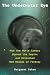 The Underwater Eye: How the...