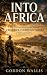 Into Africa: The Extraordin...