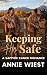 Keeping Her Safe: A Sapphic Ranch Romance (Sacred Peaks Ranch Book 7)