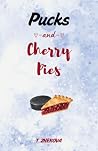Pucks and Cherry ...