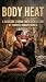 Body Heat : A Hardcore Lesb...