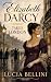 Elizabeth Darcy Takes Londo...