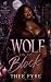 Wolf On My Block (Bloodline...