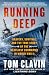 Running Deep: Bravery, Surv...