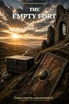 The Empty Fort: A...