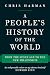 A People's History of the World: From the Stone Age to the New Millennium