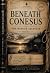 Beneath Conesus- The Start:...