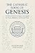 The Catholic Book Of Genesi...