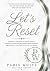 The Reset: Practical Steps ...