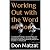 Working Out with the Word o...