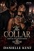 The Collar: Bratva dark rom...