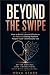 BEYOND THE SWIPE: How to Bu...
