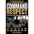 COMMAND RESPECT: What Busin...