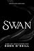 Swan (Dark City Royals Book 2)