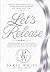 The Release: A Practical Gu...