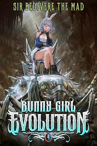 Bunny Girl Evolution 4: A Monster Evolution LitRPG